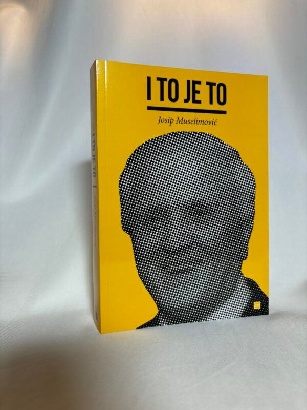 I to je to